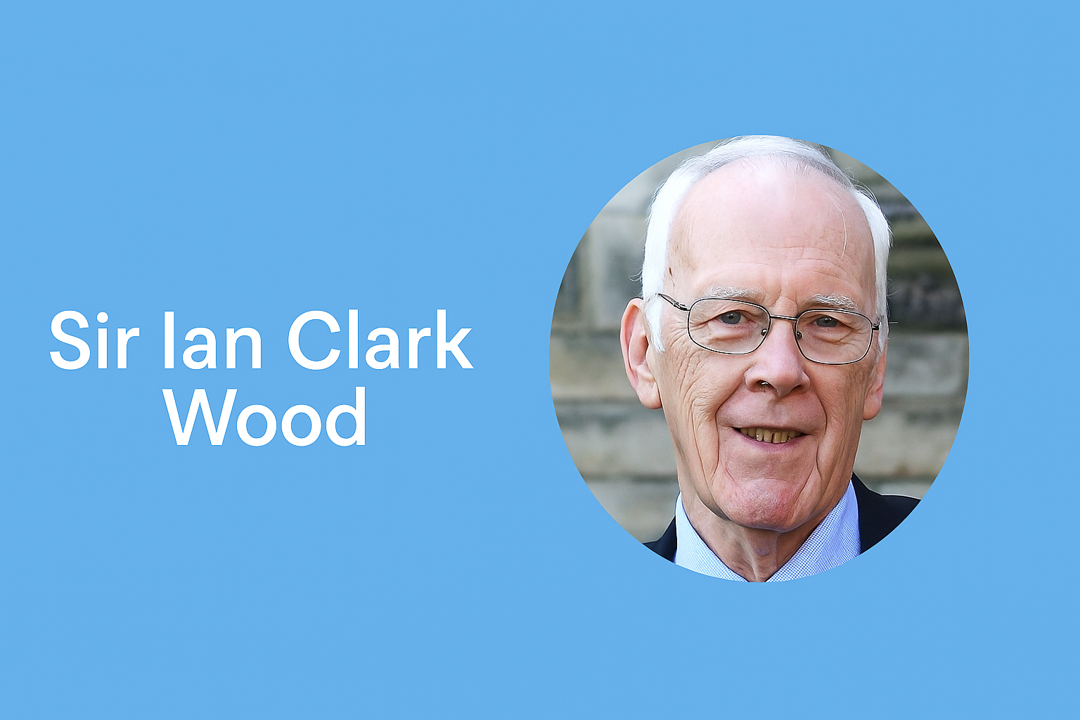 Sir Ian Clark Wood
