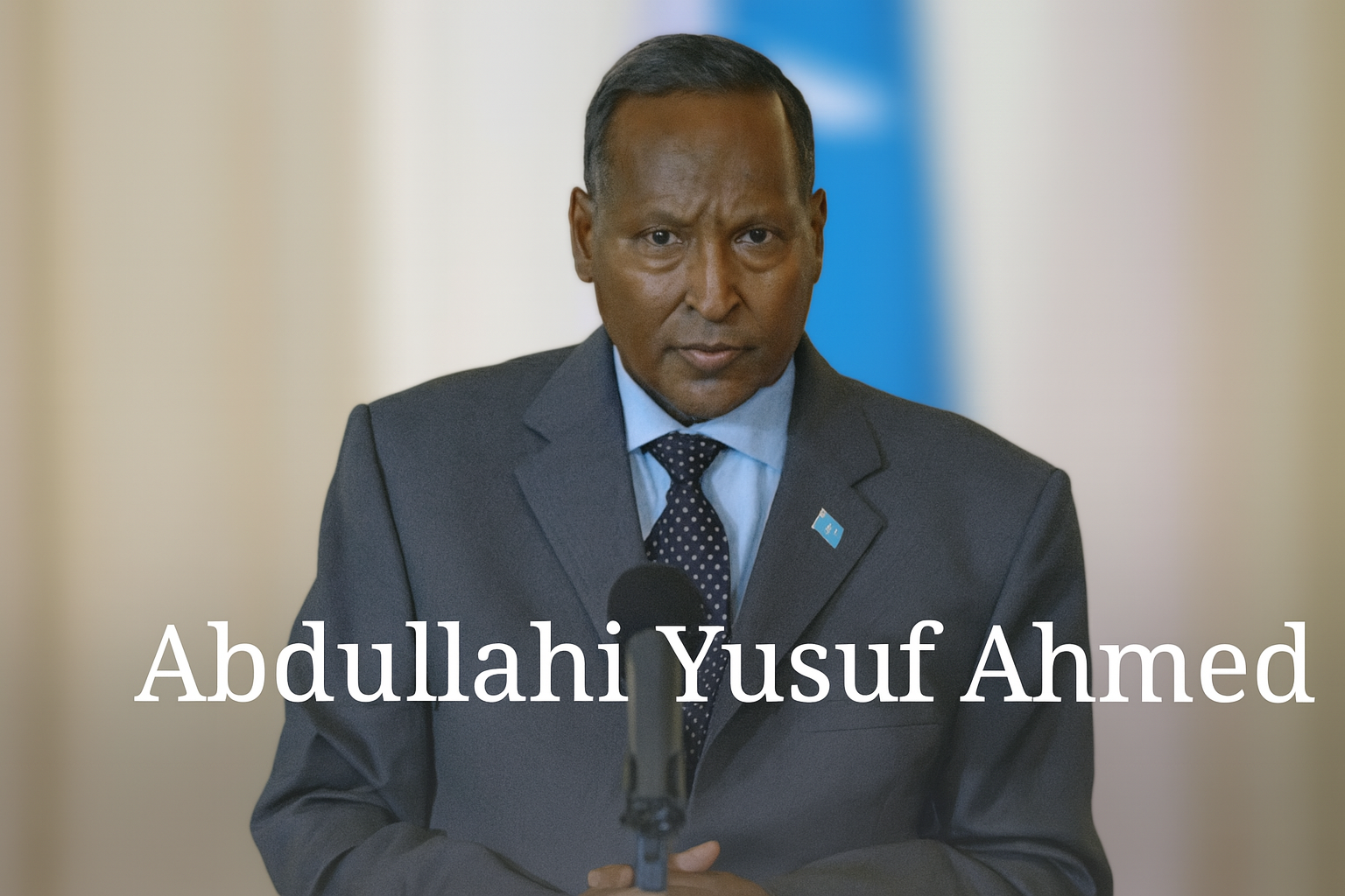 Abdullahi Yusuf Ahmed: Somalia’s Warrior President and the Architect of Puntland