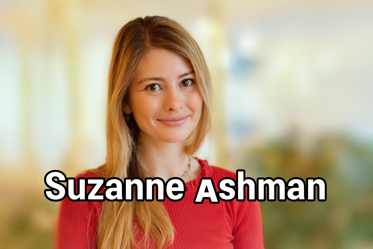 Suzanne Ashman: A Visionary Investor Balancing Bold Innovation and Real-World Challenges